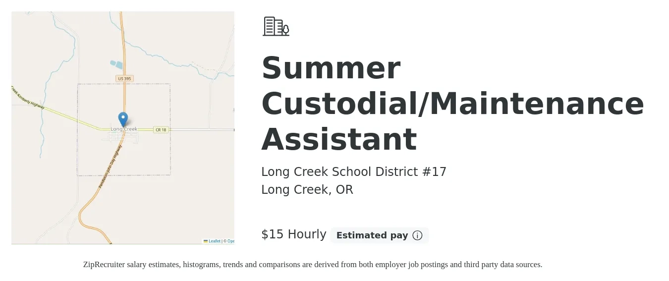 Long Creek School District #17 job posting for a Summer Custodial/Maintenance Assistant in Long Creek, OR with a salary of $16 Hourly with a map of Long Creek location.