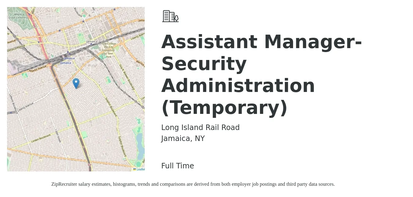 Long Island Rail Road job posting for a Assistant Manager-Security Administration (Temporary) in Jamaica, NY with a salary of $72,381 to $95,000 Yearly with a map of Jamaica location.