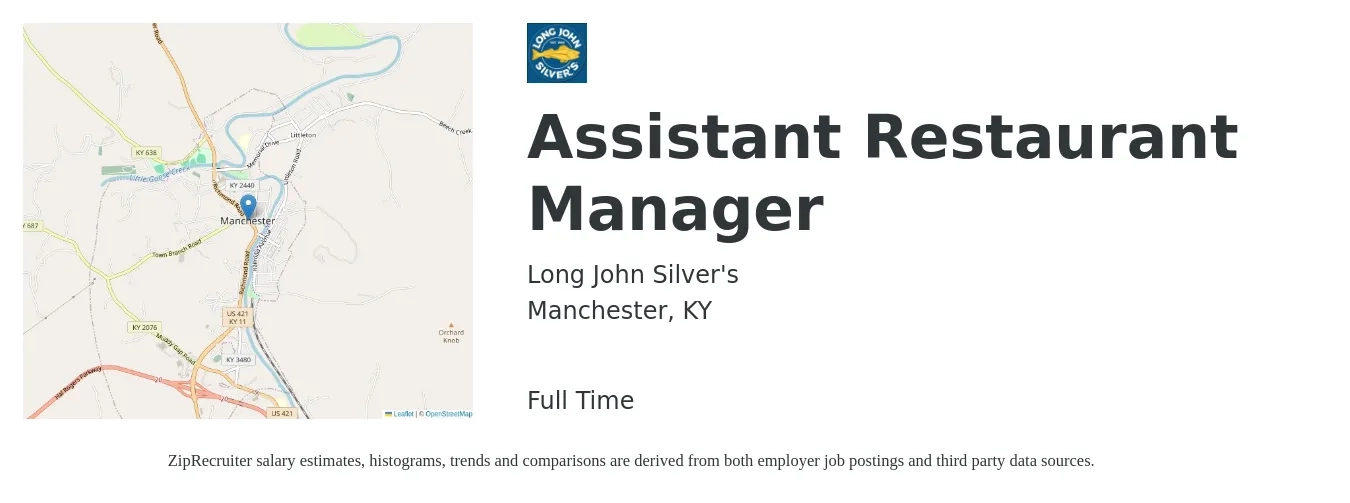 Long John Silver's job posting for a Assistant Restaurant Manager in Manchester, KY with a salary of $11 to $16 Hourly with a map of Manchester location.