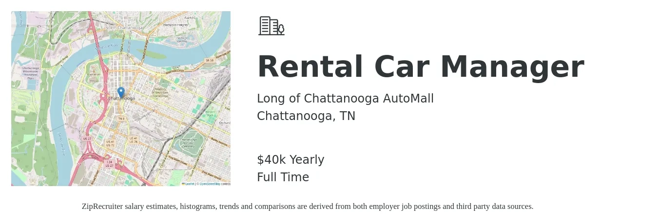 Long of Chattanooga AutoMall job posting for a Rental Car Manager in Chattanooga, TN with a salary of $40,000 Yearly with a map of Chattanooga location.