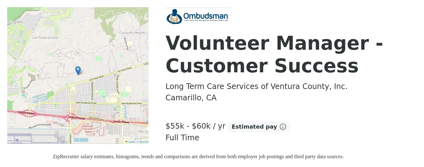 Long Term Care Services of Ventura County, Inc. job posting for a Volunteer Manager - Customer Success in Camarillo, CA with a salary of $55,000 to $60,000 Yearly and benefits including pto, and retirement with a map of Camarillo location.