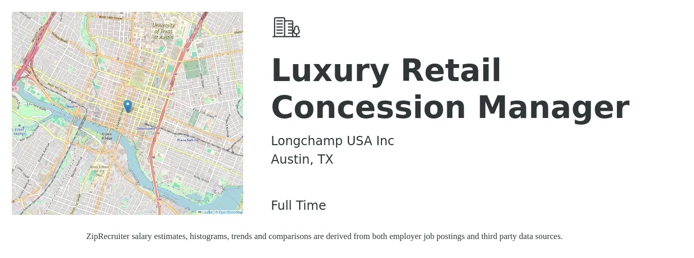 Longchamp USA Inc job posting for a Luxury Retail Concession Manager in Austin, TX with a salary of $18 to $28 Hourly with a map of Austin location.