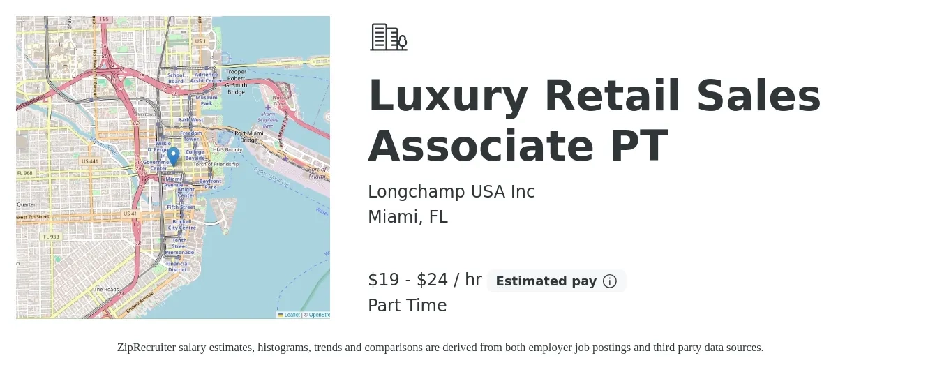 Longchamp USA Inc job posting for a Luxury Retail Sales Associate PT in Miami, FL with a salary of $20 to $25 Hourly with a map of Miami location.