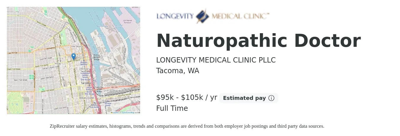Longevity Medical Clinic job posting for a Naturopathic Doctor in Tacoma, WA with a salary of $85,700 to $115,200 Yearly with a map of Tacoma location.