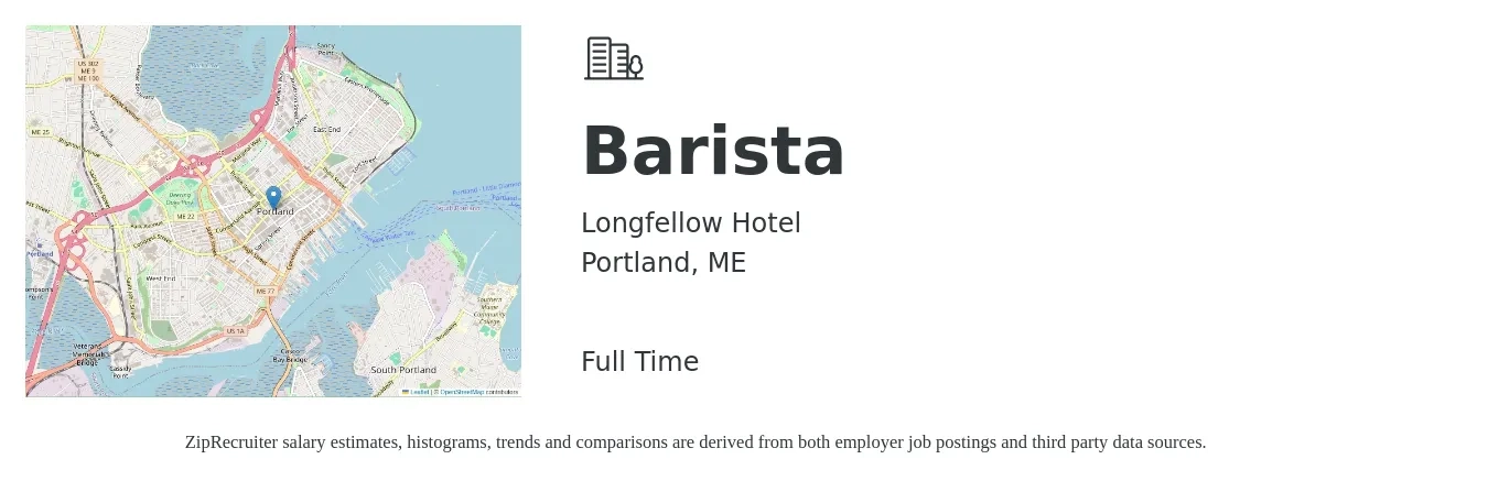 Longfellow Hotel job posting for a Barista in Portland, ME with a salary of $16 to $18 Hourly with a map of Portland location.
