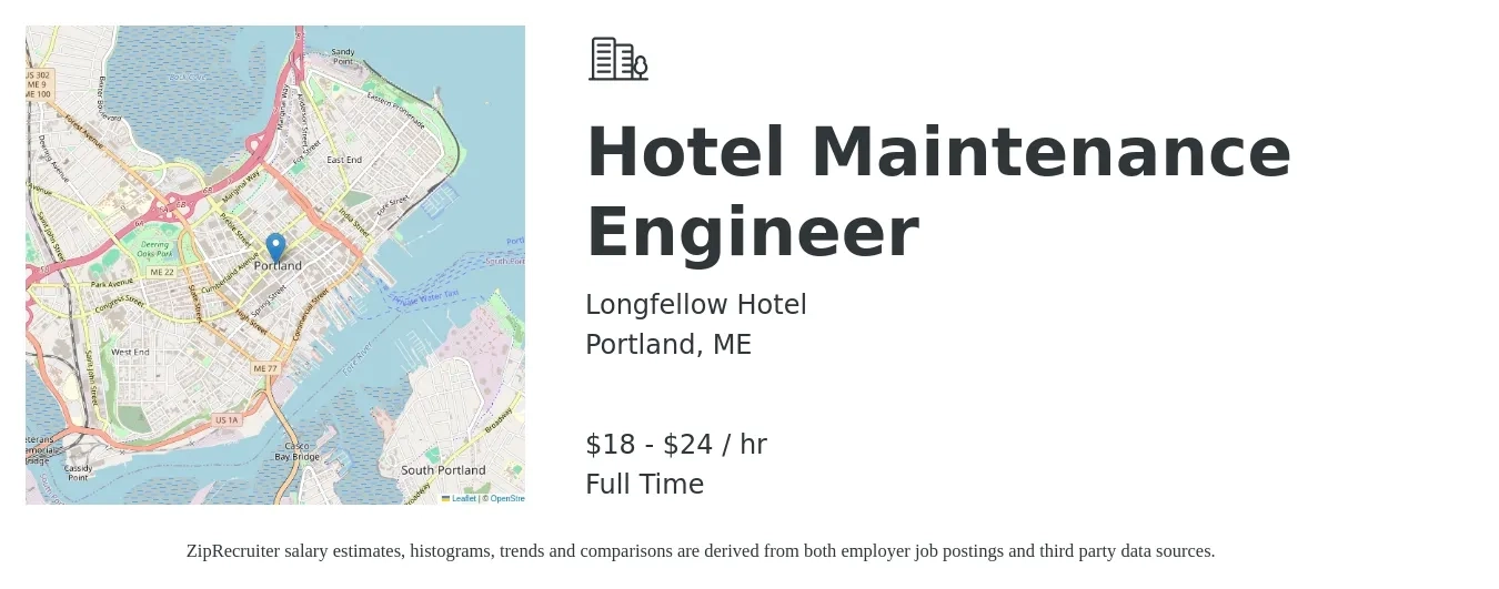 Longfellow Hotel job posting for a Hotel Maintenance Engineer in Portland, ME with a salary of $19 to $25 Hourly with a map of Portland location.