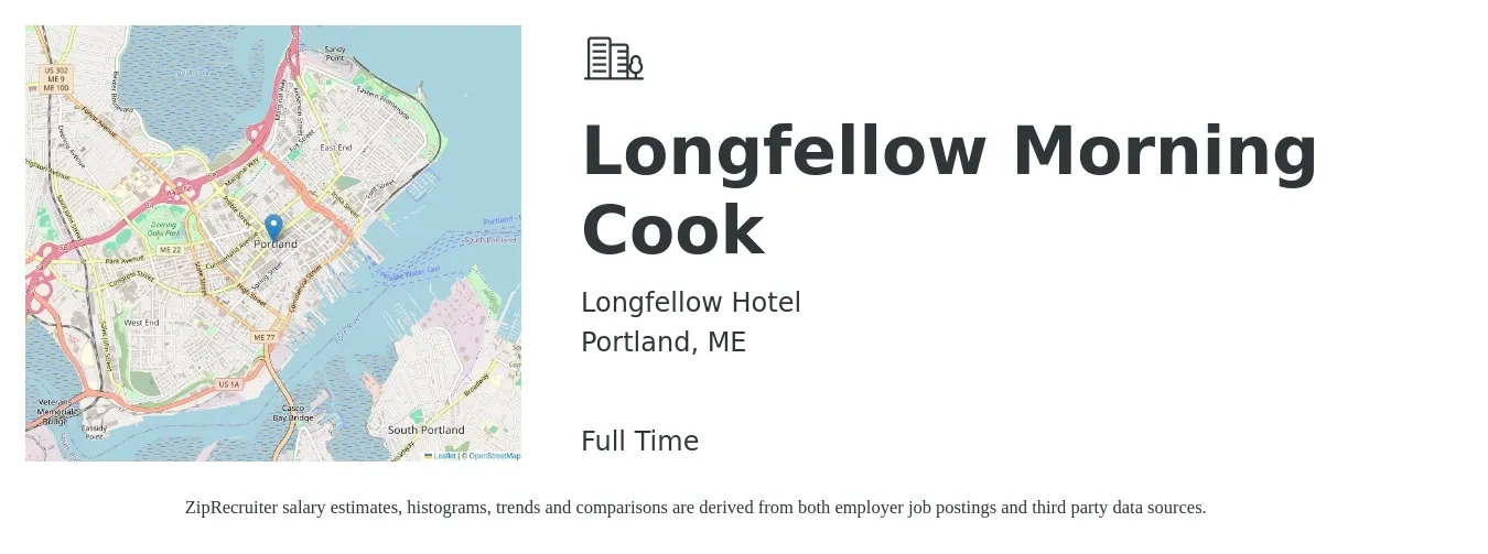 Longfellow Hotel job posting for a Longfellow Morning Cook in Portland, ME with a salary of $14 to $19 Hourly with a map of Portland location.