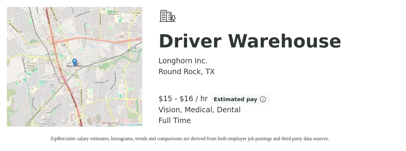 Longhorn Inc. job posting for a Driver Warehouse in Round Rock, TX with a salary of $16 to $17 Hourly and benefits including retirement, vision, dental, medical, and pto with a map of Round Rock location.