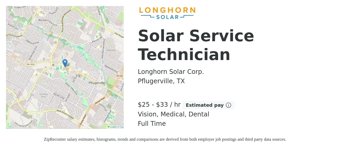 Longhorn Solar Corp. job posting for a Solar Service Technician in Pflugerville, TX with a salary of $27 to $30 Hourly and benefits including retirement, vision, dental, life_insurance, and medical with a map of Pflugerville location.