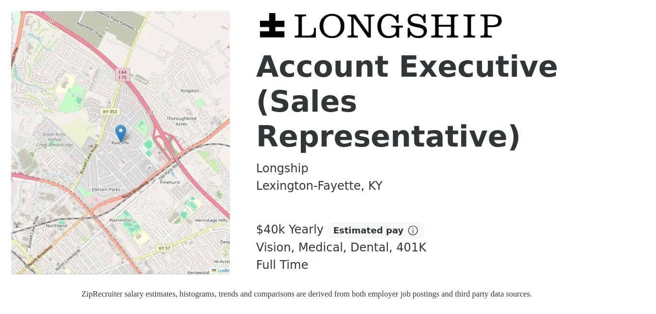 Longship job posting for a Account Executive (Sales Representative) in Lexington-Fayette, KY with a salary of $40,040 Yearly and benefits including dental, life_insurance, medical, vision, and 401k with a map of Lexington-Fayette location.