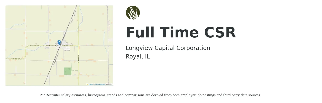 Longview Capital job posting for a Full Time CSR in Royal, IL with a salary of $15 to $20 Hourly with a map of Royal location.