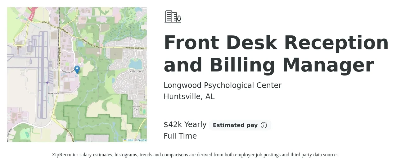 Longwood Psychological Center job posting for a Front Desk Reception and Billing Manager in Huntsville, AL with a salary of $42,000 Yearly and benefits including pto, dental, and medical with a map of Huntsville location.