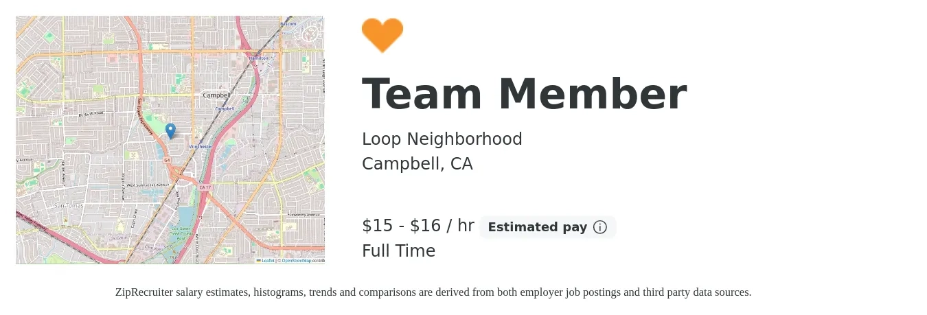 Loop Neighborhood job posting for a Team Member in Campbell, CA with a salary of $18 to $19 Hourly with a map of Campbell location.