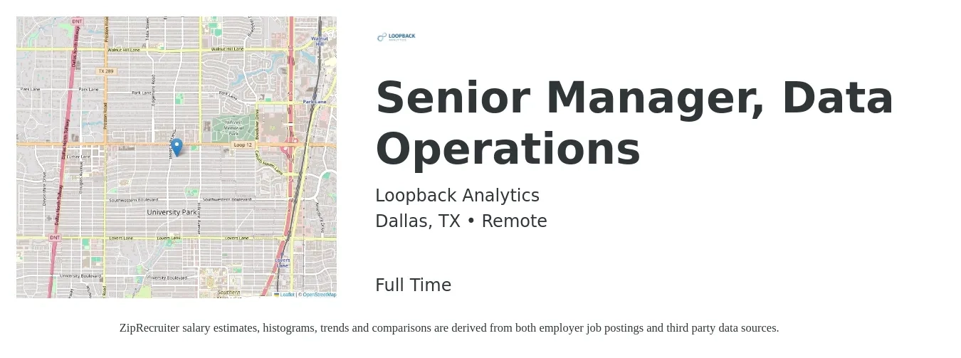 Loopback Analytics job posting for a Senior Manager, Data Operations in Dallas, TX with a salary of $65,300 to $124,100 Yearly with a map of Dallas location.