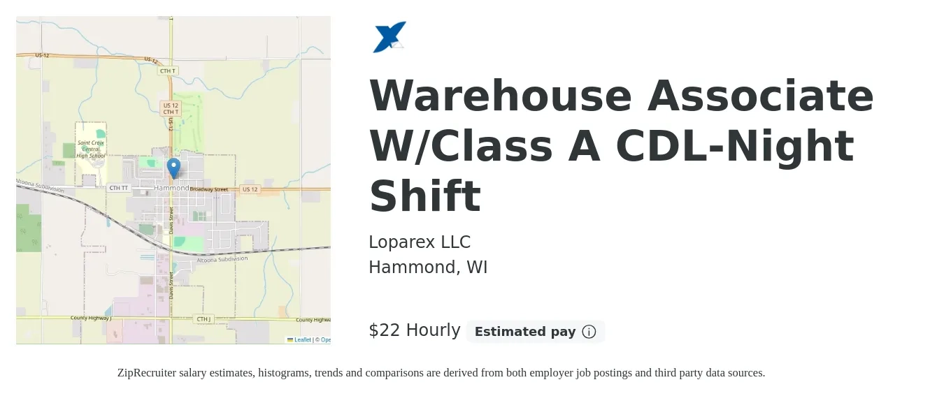 Loparex LLC job posting for a Warehouse Associate W/Class A CDL-Night Shift in Hammond, WI with a salary of $23 Hourly with a map of Hammond location.