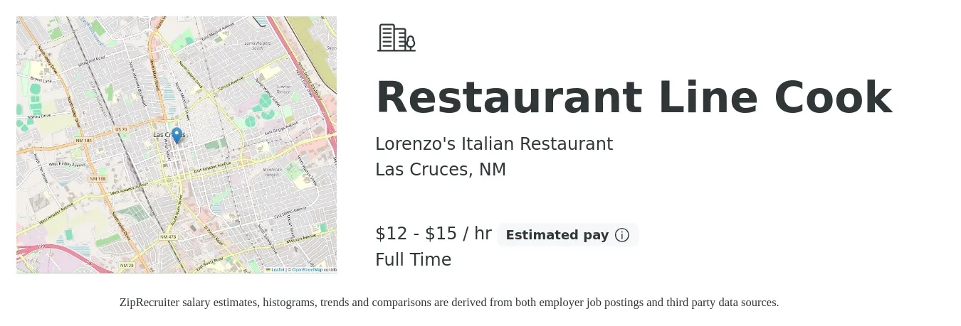 Lorenzo's Italian Restaurant job posting for a Restaurant Line Cook in Las Cruces, NM with a salary of $13 to $16 Hourly with a map of Las Cruces location.