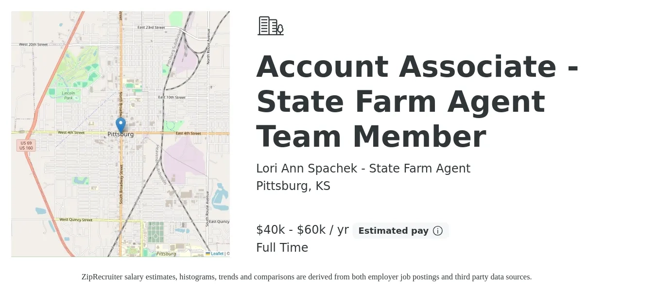 Lori Ann Spachek - State Farm Agent job posting for a Account Associate - State Farm Agent Team Member in Pittsburg, KS with a salary of $40,000 to $60,000 Yearly with a map of Pittsburg location.