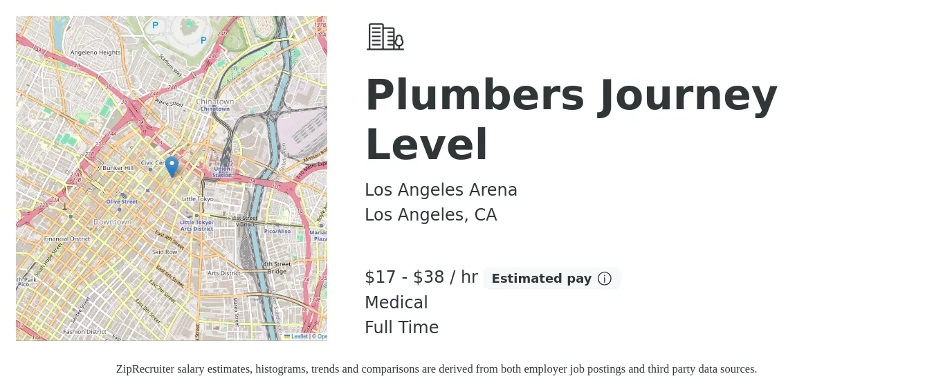 Los Angeles Arena job posting for a Plumbers Journey Level in Los Angeles, CA with a salary of $18 to $40 Hourly and benefits including medical, and retirement with a map of Los Angeles location.