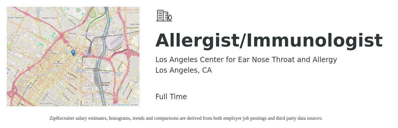 Los Angeles Center for Ear Nose Throat and Allergy job posting for a Allergist/Immunologist in Los Angeles, CA with a salary of $195,000 to $312,500 Yearly with a map of Los Angeles location.