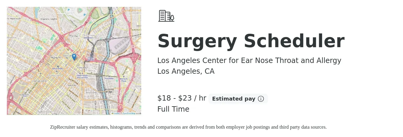 Los Angeles Center for Ear Nose Throat and Allergy job posting for a Surgery Scheduler in Los Angeles, CA with a salary of $19 to $24 Hourly with a map of Los Angeles location.