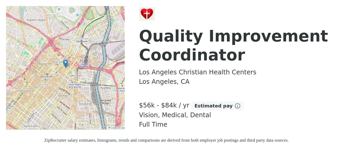 Los Angeles Christian Health Centers job posting for a Quality Improvement Coordinator in Los Angeles, CA with a salary of $56,588 to $84,881 Yearly and benefits including vision, dental, life_insurance, medical, pto, and retirement with a map of Los Angeles location.