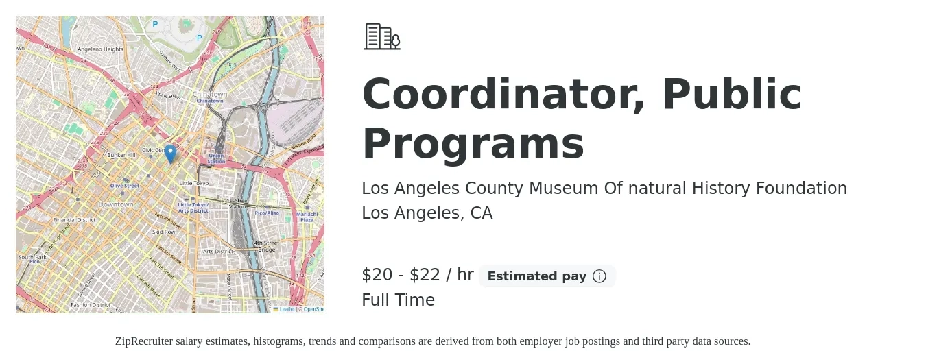 Los Angeles County Museum Of natural History Foundation job posting for a Coordinator, Public Programs in Los Angeles, CA with a salary of $22 to $23 Hourly with a map of Los Angeles location.