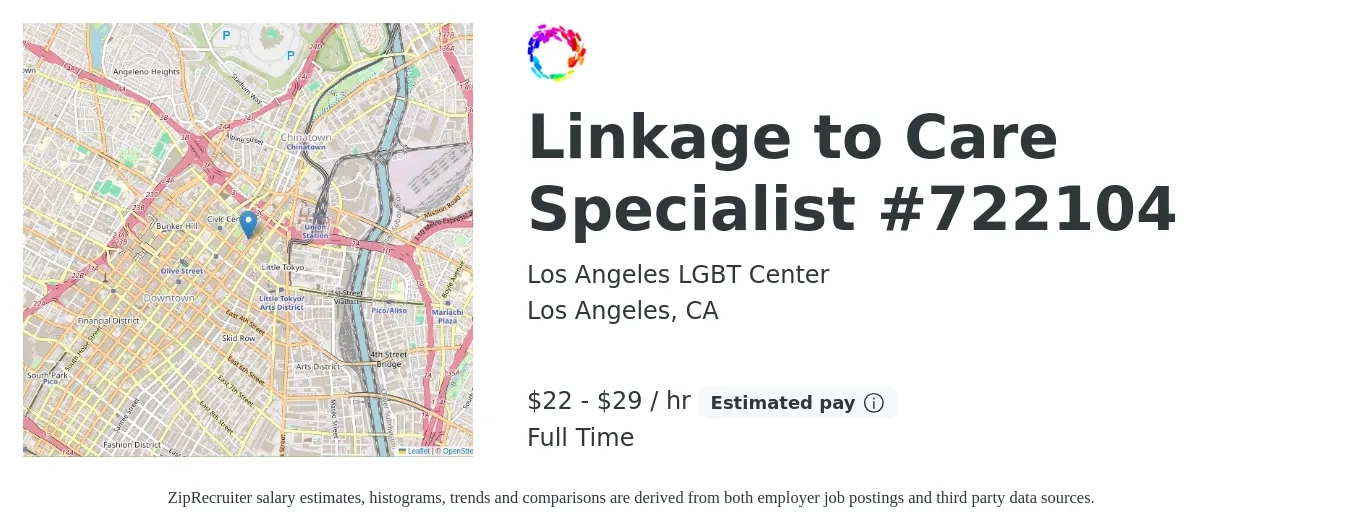 Los Angeles LGBT Center job posting for a Linkage to Care Specialist #722104 in Los Angeles, CA with a salary of $23 to $30 Hourly with a map of Los Angeles location.