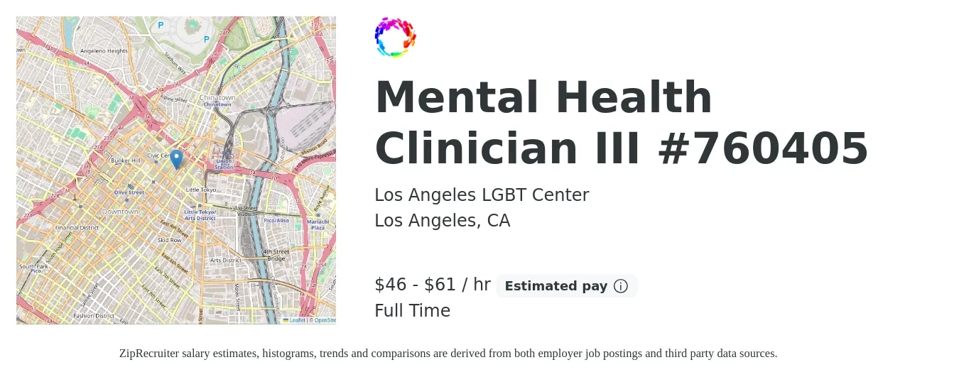 Los Angeles LGBT Center job posting for a Mental Health Clinician III #760405 in Los Angeles, CA with a salary of $48 to $63 Hourly with a map of Los Angeles location.