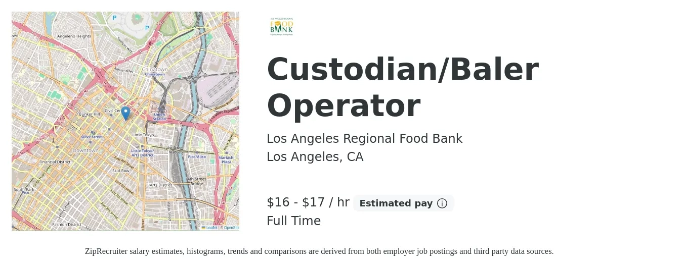 Los Angeles Regional Food Bank job posting for a Custodian/Baler Operator in Los Angeles, CA with a salary of $17 to $18 Hourly with a map of Los Angeles location.
