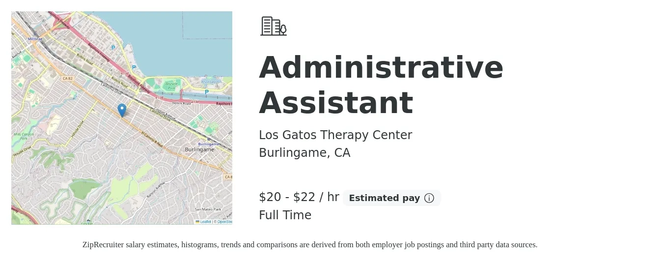 Los Gatos Therapy Center job posting for a Administrative Assistant in Burlingame, CA with a salary of $21 to $23 Hourly with a map of Burlingame location.