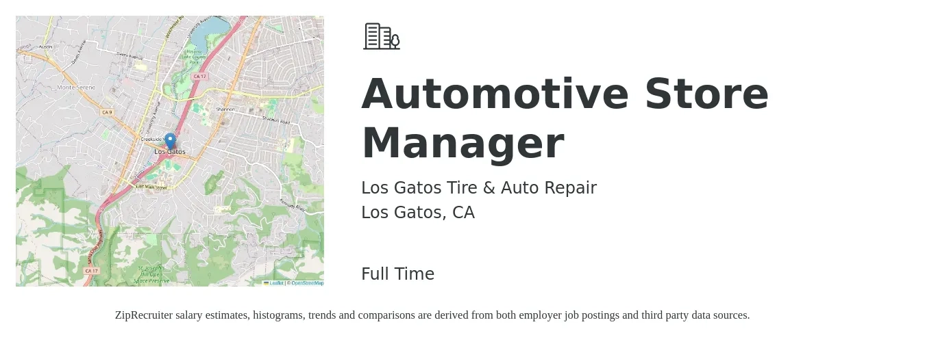 Los Gatos Tire & Auto Repair job posting for a Automotive Store Manager in Los Gatos, CA with a salary of $23 to $30 Hourly with a map of Los Gatos location.