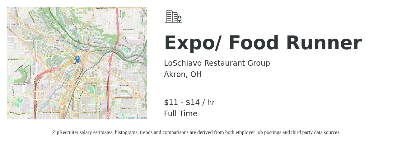 LoSchiavo Restaurant Group job posting for a Expo/ Food Runner in Akron, OH with a salary of $12 to $15 Hourly with a map of Akron location.