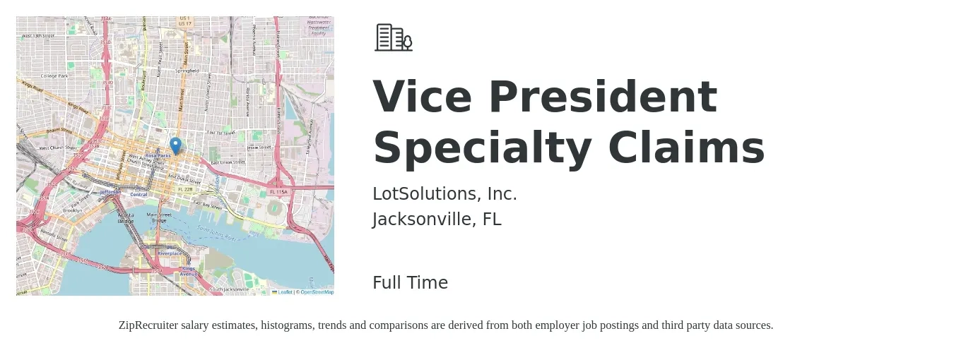 LotSolutions, Inc. job posting for a Vice President Specialty Claims in Jacksonville, FL with a salary of $94,900 to $126,800 Yearly with a map of Jacksonville location.