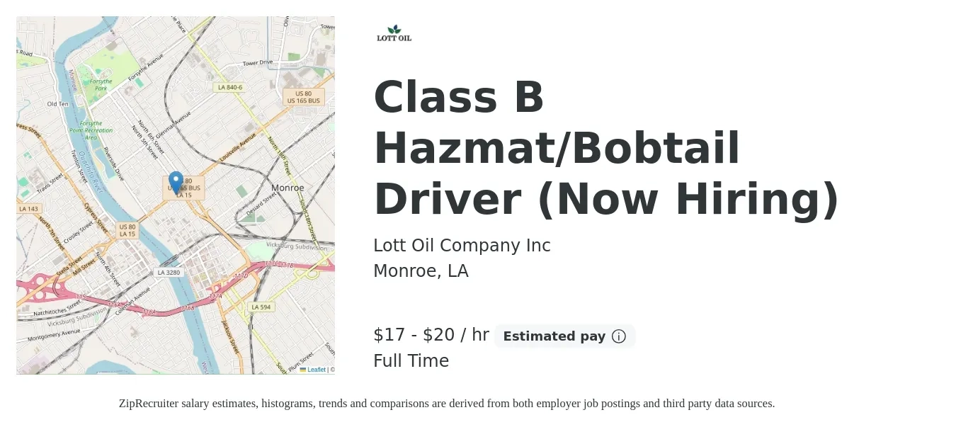 Lott Oil Company Inc job posting for a Class B Hazmat/Bobtail Driver (Now Hiring) in Monroe, LA with a salary of $18 to $21 Hourly with a map of Monroe location.