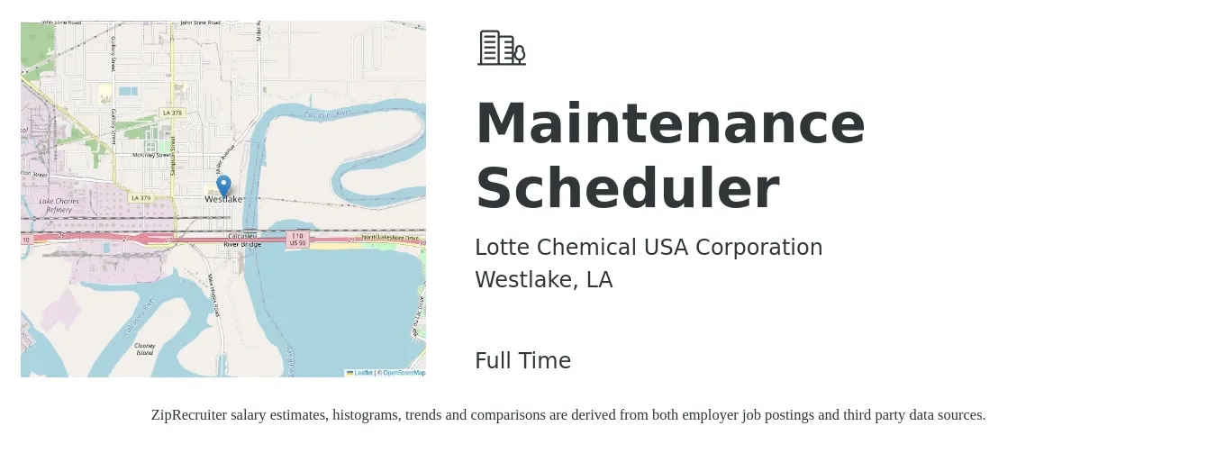 Lotte Chemical USA Corporation job posting for a Maintenance Scheduler in Westlake, LA with a salary of $46,900 to $57,200 Yearly with a map of Westlake location.