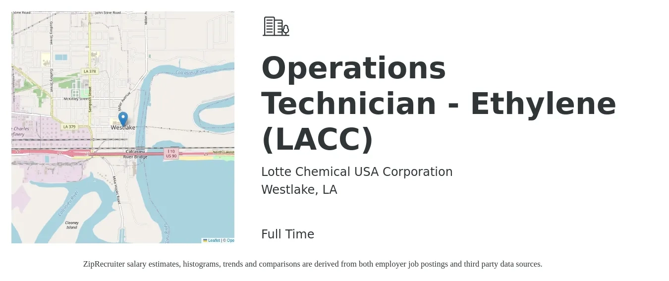 Lotte Chemical USA Corporation job posting for a Operations Technician - Ethylene (LACC) in Westlake, LA with a salary of $16 to $23 Hourly with a map of Westlake location.