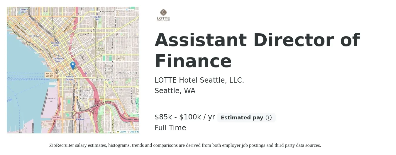 LOTTE Hotel Seattle, LLC. job posting for a Assistant Director of Finance in Seattle, WA with a salary of $85,000 to $95,000 Yearly with a map of Seattle location.