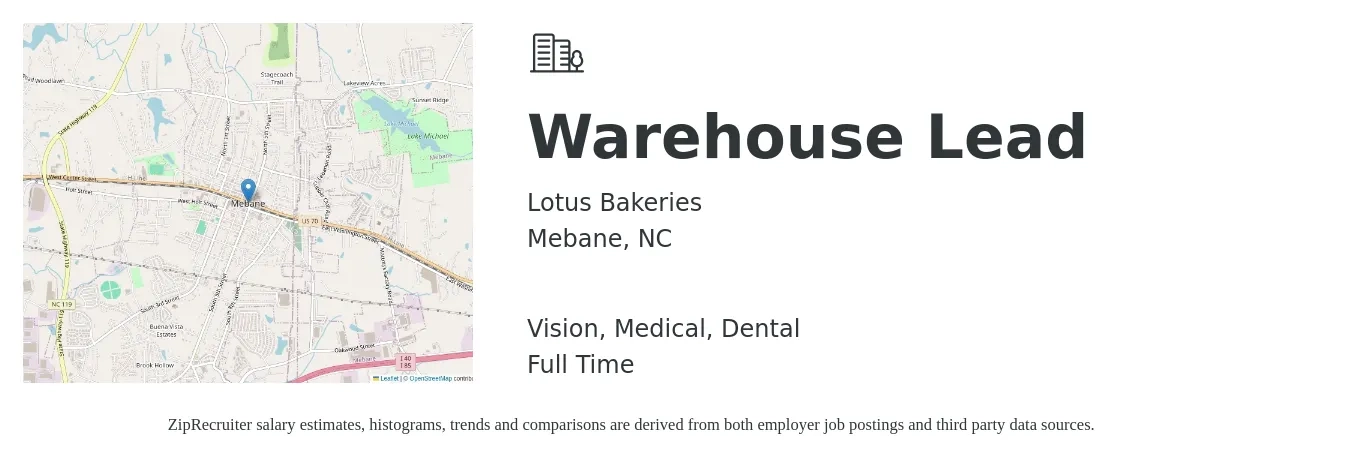 Lotus Bakeries job posting for a Warehouse Lead in Mebane, NC with a salary of $16 to $20 Hourly and benefits including dental, life_insurance, medical, pto, retirement, and vision with a map of Mebane location.