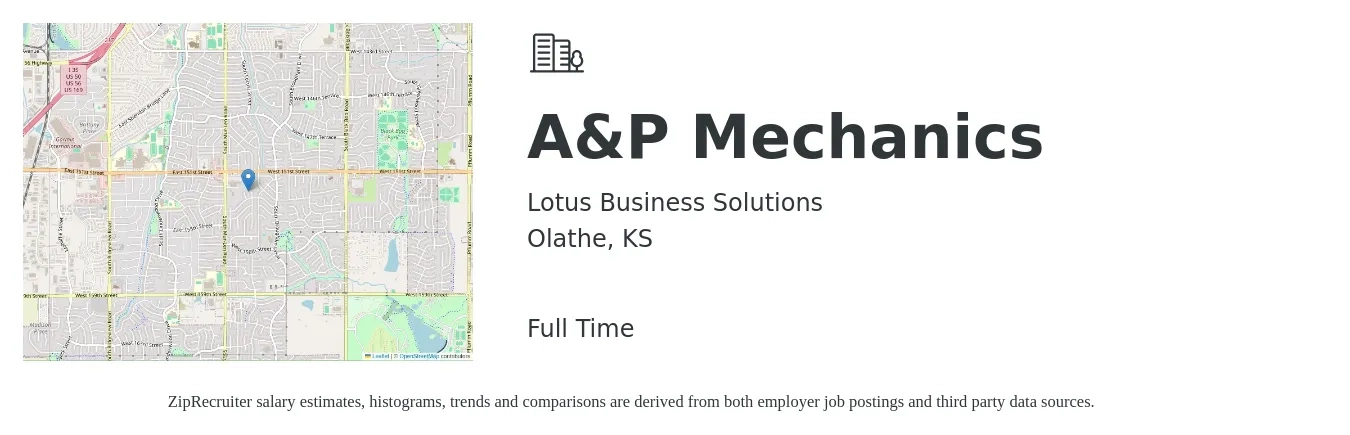 Lotus Business Solutions job posting for a A&P Mechanics in Olathe, KS with a salary of $30 to $35 Hourly with a map of Olathe location.