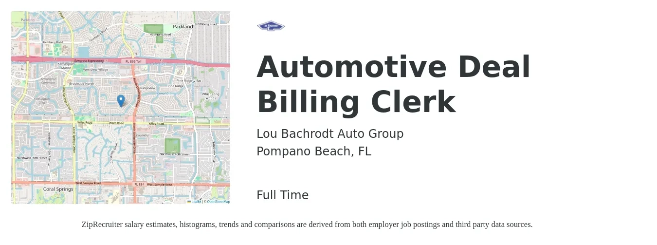 Lou Bachrodt Auto Group job posting for a Automotive Deal Billing Clerk in Pompano Beach, FL with a salary of $17 to $22 Hourly with a map of Pompano Beach location.