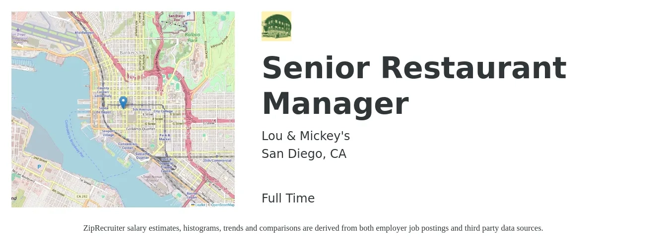 Lou & Mickey's job posting for a Senior Restaurant Manager in San Diego, CA with a salary of $67,400 to $78,000 Yearly with a map of San Diego location.