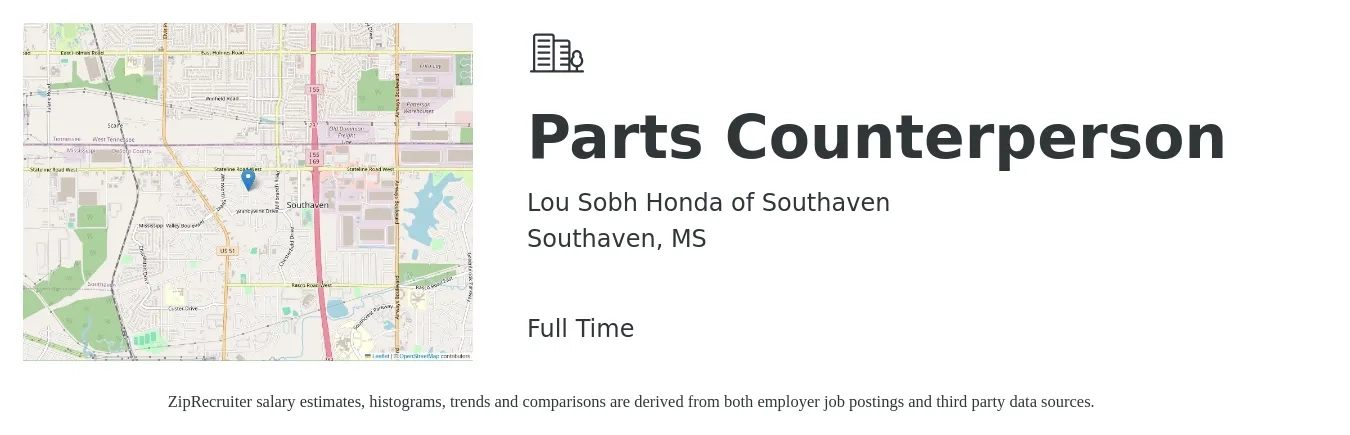 Lou Sobh Honda of Southaven job posting for a Parts Counterperson in Southaven, MS with a salary of $17 to $23 Hourly with a map of Southaven location.