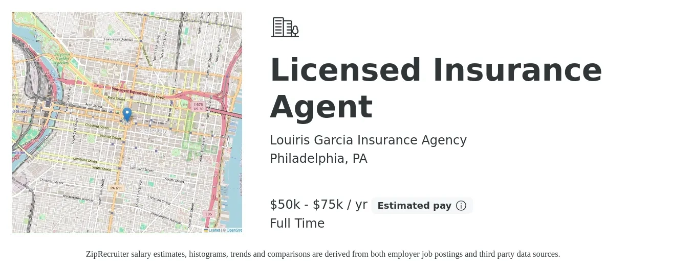 Louiris Garcia Insurance Agency job posting for a Licensed Insurance Agent in Philadelphia, PA with a salary of $50,000 to $75,000 Yearly with a map of Philadelphia location.