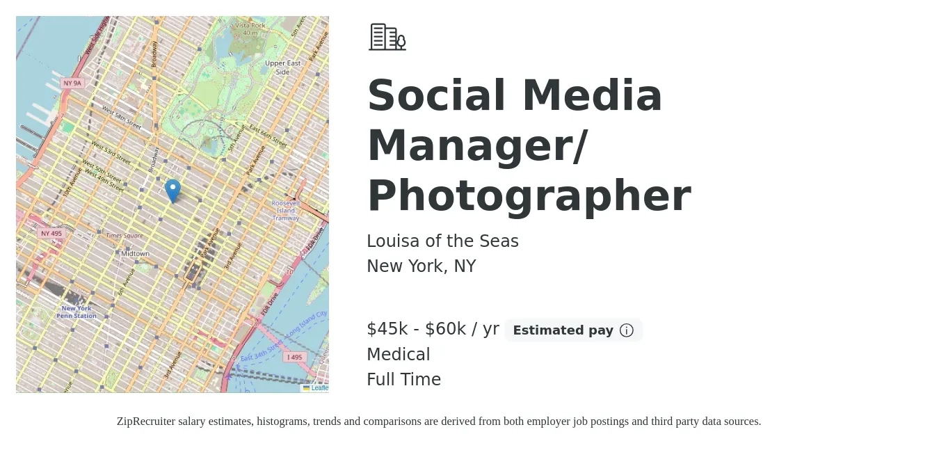 Louisa of the Seas job posting for a Social Media Manager/ Photographer in New York, NY with a salary of $45,000 to $60,000 Yearly and benefits including medical with a map of New York location.