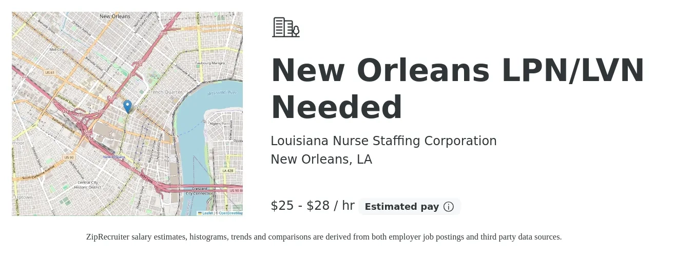Louisiana Nurse Staffing Corporation job posting for a New Orleans LPN/LVN Needed in New Orleans, LA with a salary of $27 to $30 Hourly with a map of New Orleans location.