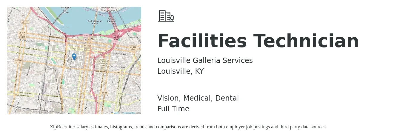 Louisville Galleria Services job posting for a Facilities Technician in Louisville, KY with a salary of $19 to $26 Hourly and benefits including dental, life_insurance, medical, pto, retirement, and vision with a map of Louisville location.