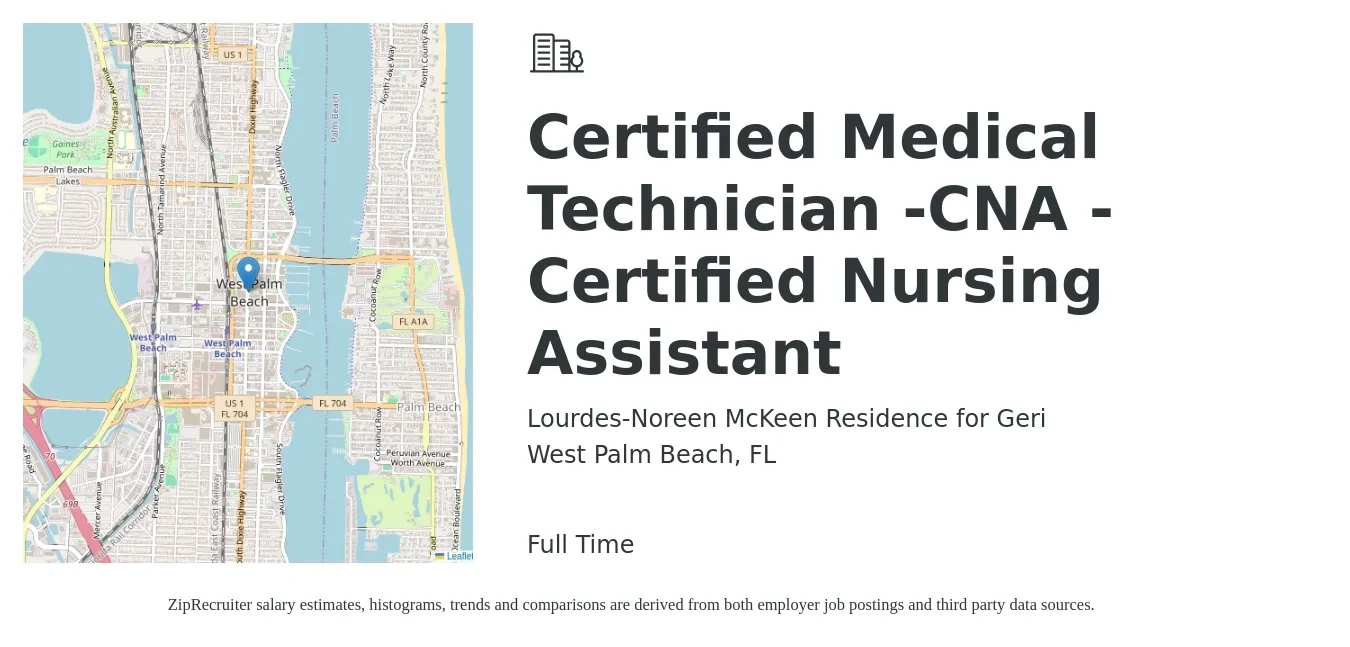 Lourdes-Noreen McKeen Residence for Geri job posting for a Certified Medical Technician -CNA - Certified Nursing Assistant in West Palm Beach, FL with a salary of $16 to $23 Hourly with a map of West Palm Beach location.