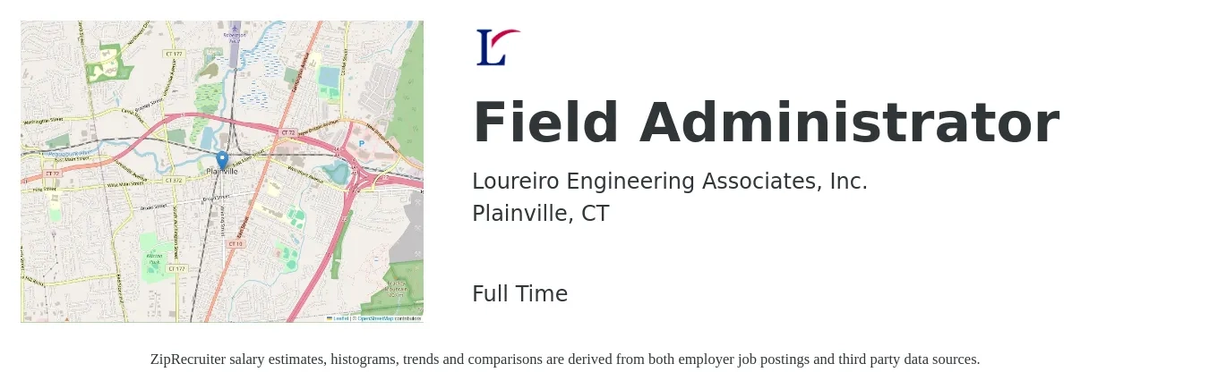 Loureiro Engineering Associates, Inc. job posting for a Field Administrator in Plainville, CT with a salary of $21 to $34 Hourly with a map of Plainville location.