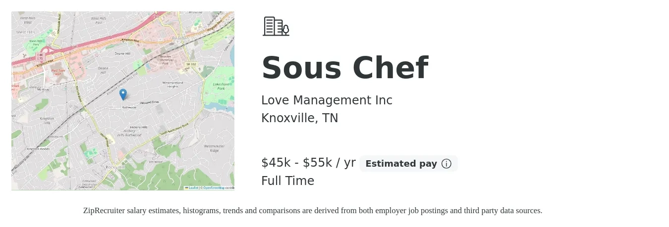 Love Management Inc job posting for a Sous Chef in Knoxville, TN with a salary of $45,000 to $55,000 Yearly with a map of Knoxville location.