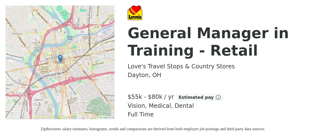Love's Travel Stops & Country Stores job posting for a General Manager in Training - Retail in Dayton, OH with a salary of $55,000 to $80,000 Yearly (plus commission) and benefits including medical, retirement, vision, dental, and life_insurance with a map of Dayton location.